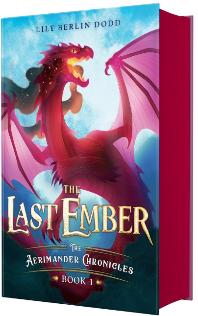 The Aerimander Chronicles: vol. 1, The Last Ember