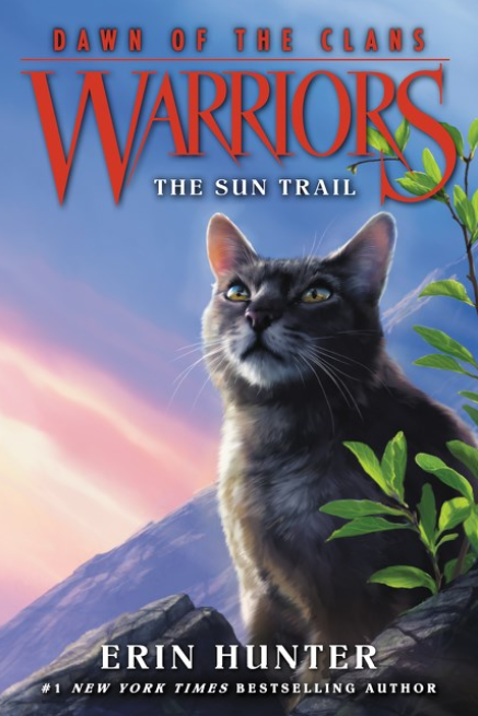 Warriors: Dawn of the Clans: vol. 1, The Sun Trail