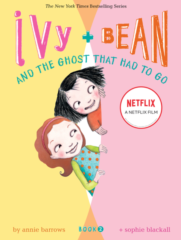 Ivy & Bean and the Ghost That Had to Go