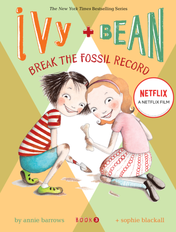 Ivy & Bean Break the Fossil Record