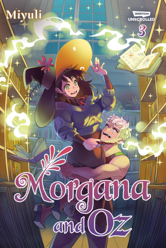 Morgana and Oz: vol. 3
