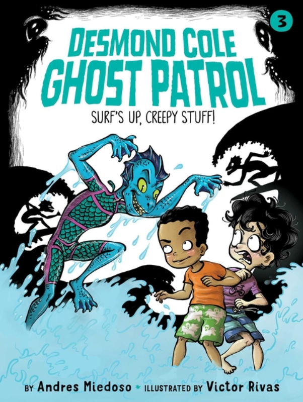 Desmond Cole Ghost Patrol: vol. 3