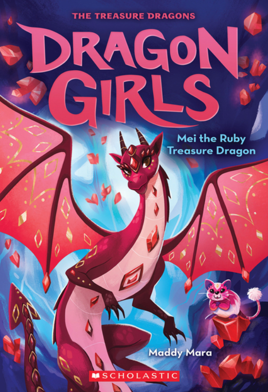 Dragon Girls: vol. 4, Mei the Ruby Treasure Dragon