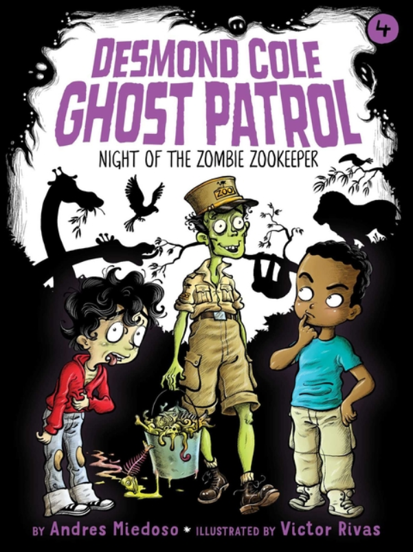 Desmond Cole Ghost Patrol: vol. 4