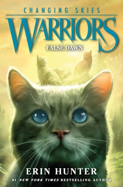 Warriors: Changing Skies: vol. 5, False Dawn