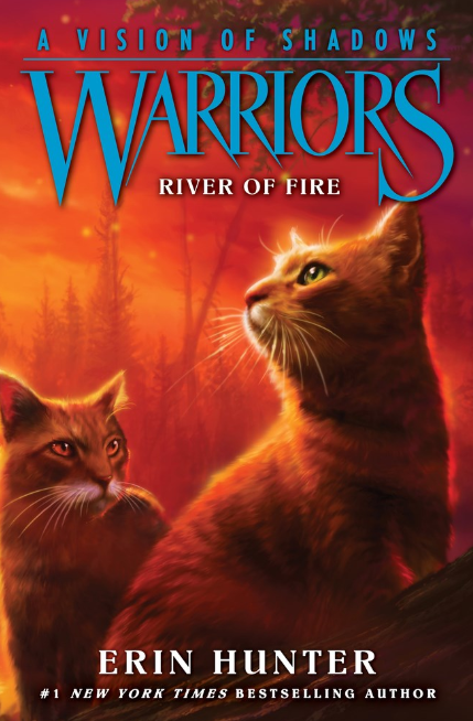 Warriors: A Vision of Shadows: vol. 5, River of Fire