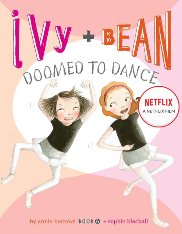 Ivy & Bean Doomed to Dance