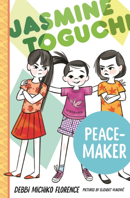 Jasmine Toguchi: vol. 6, Peace-Maker