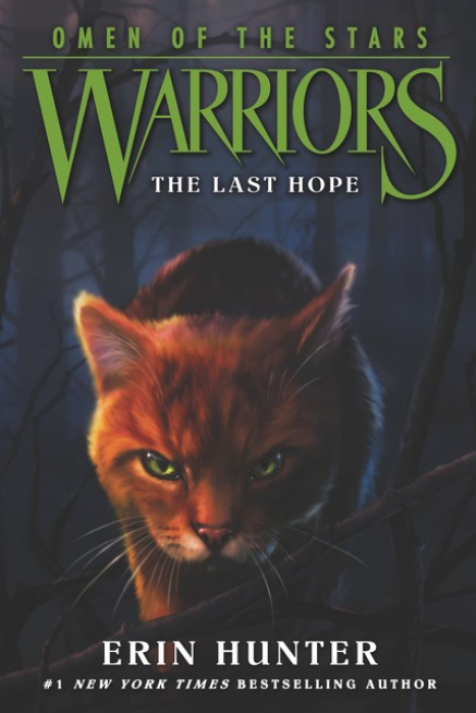 Warriors: Omen of the Stars: vol. 6, The Last Hope