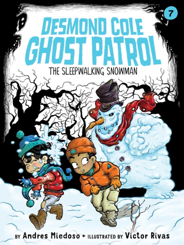 Desmond Cole Ghost Patrol: vol. 7