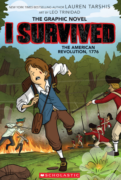 I Survived: vol. 8, The American Revolution, 1776