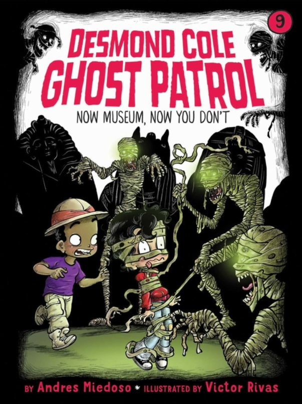 Desmond Cole Ghost Patrol: vol. 9