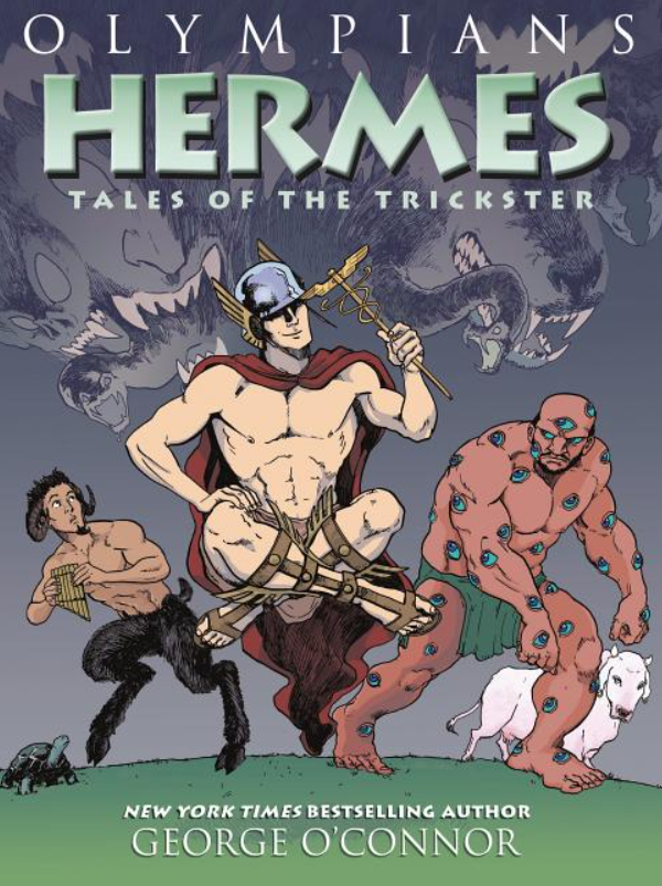 Olympians: vol. 10, Hermes