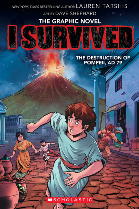 I Survived: vol. 10, The Destruction of Pompeii, AD 79