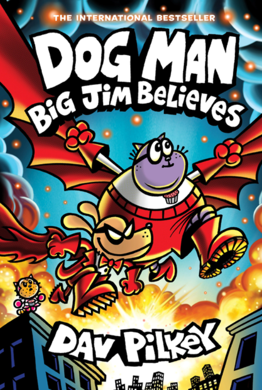 Dog Man: vol. 14, Big Jim Believes
