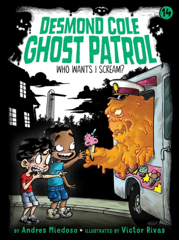 Desmond Cole Ghost Patrol: vol. 14