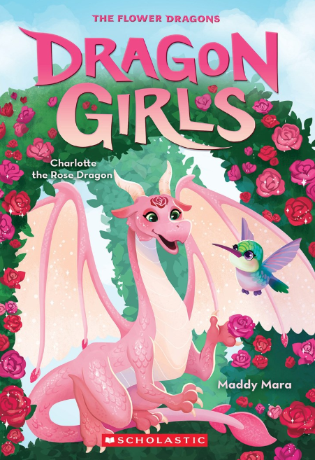 Dragon Girls: vol. 20, Charlotte the Rose Dragon