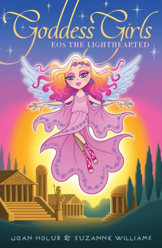 Goddess Girls: vol. 24, Eos the Lighthearted