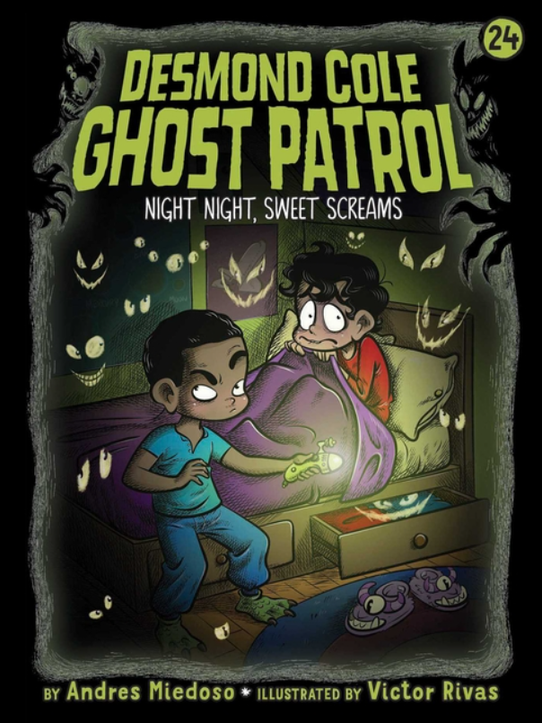 Desmond Cole Ghost Patrol: vol. 24