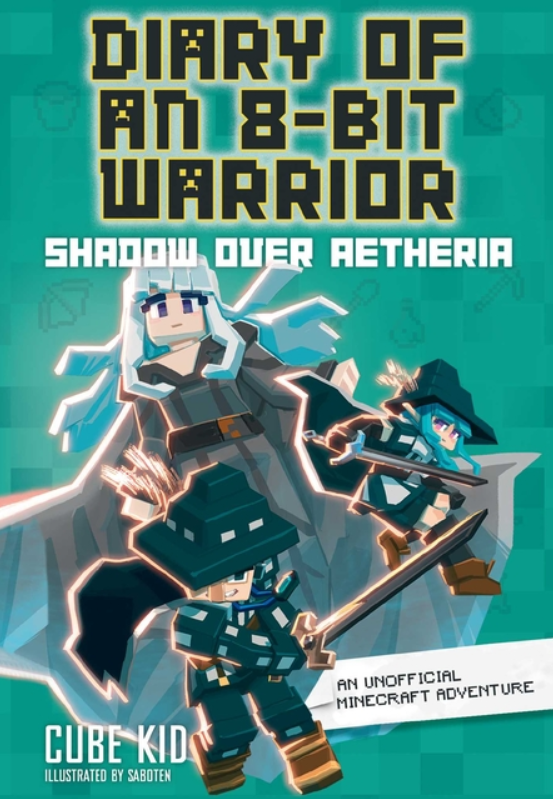 Diary of an 8-Bit Warrior: vol. 7, Shadow Over Aetheria