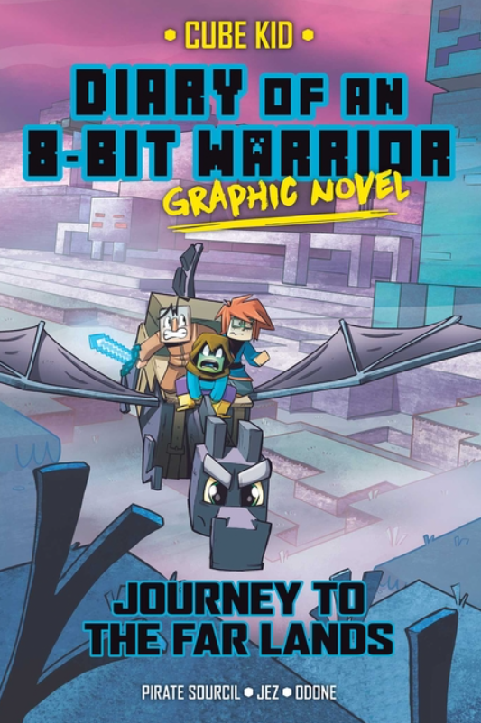 Diary of an 8-Bit Warrior: Graphic Novel vol. 5, Journey to the Far Lands