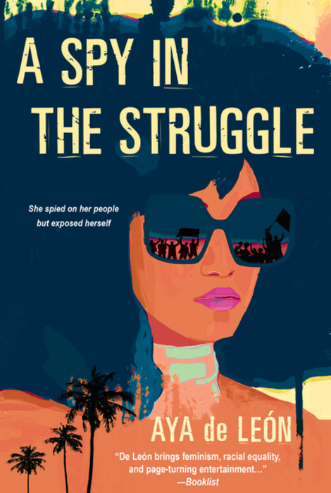 A Spy in the Struggle