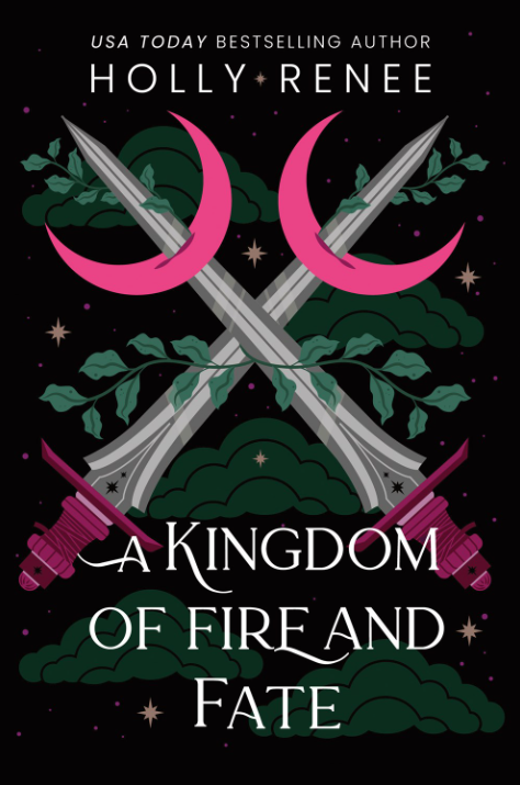 A Kingdom of Fire and Fate