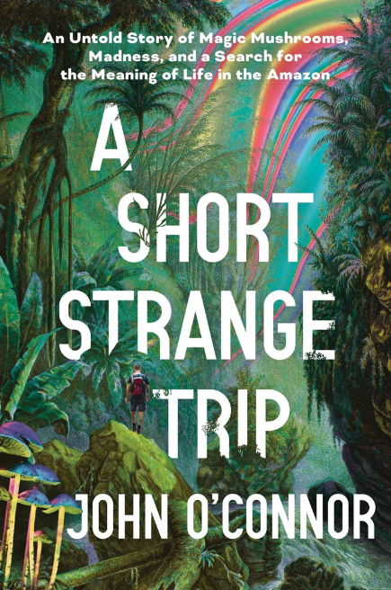 A Short, Strange Trip