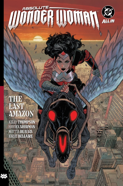 Absolute Wonder Woman: vol. 1, The Last Amazon