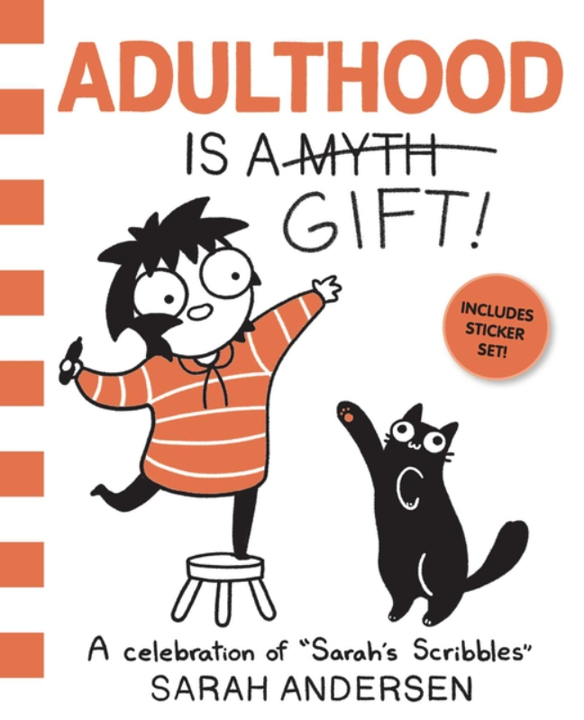 Adulthood Is a Gift!