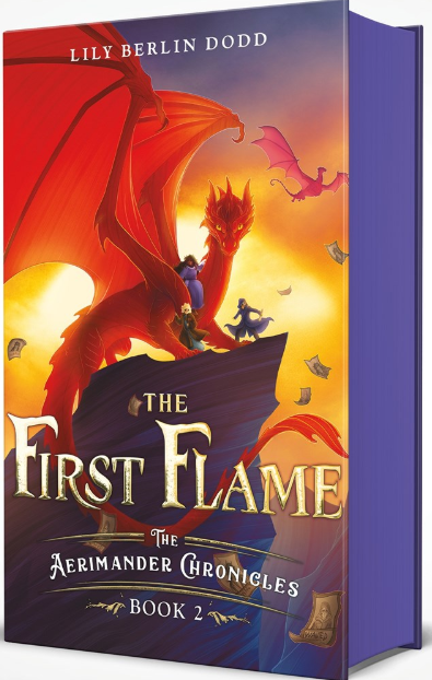 The Aerimander Chronicles: vol. 2, The First Flame