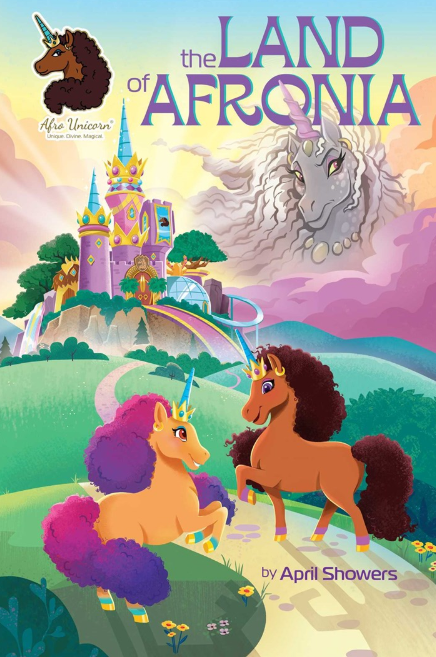 Afro Unicorn: vol. 1, The Land of Afronia