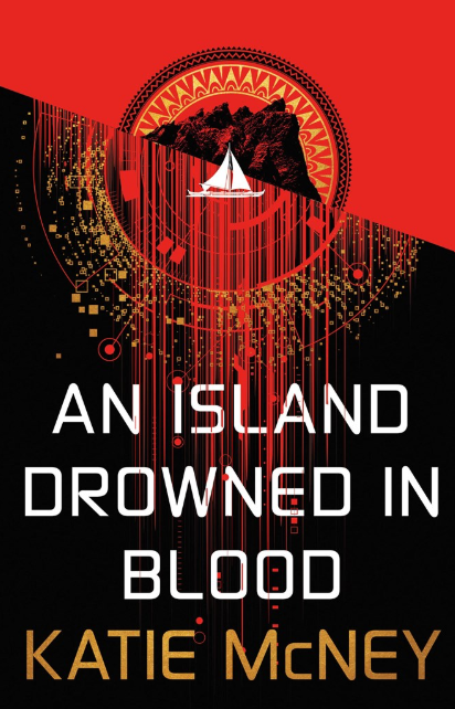 An Island Drowned in Blood