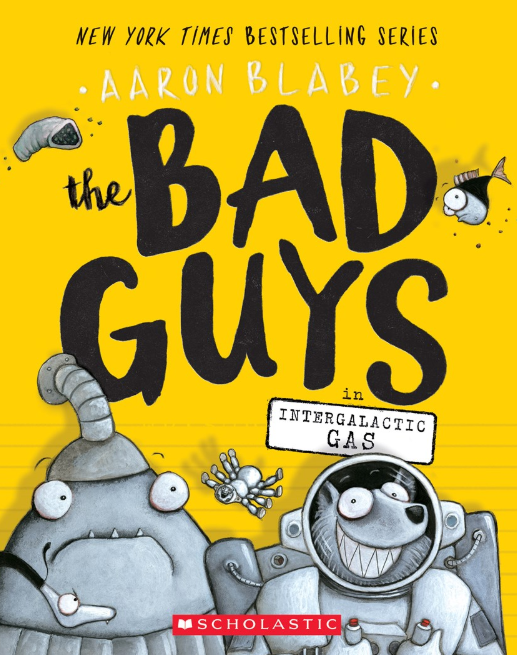 The Bad Guys: vol. 5, Intergalactic Gas