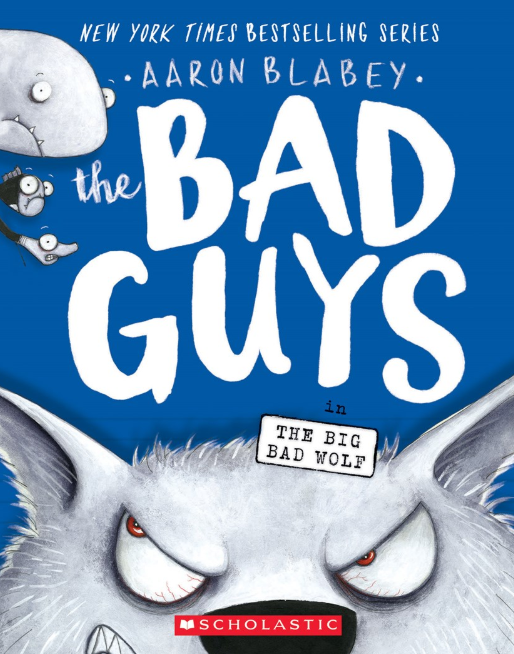 The Bad Guys: vol. 9, The Big Bad Wolf