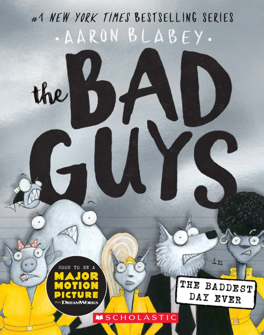 The Bad Guys: vol. 10, The Baddest Day Ever