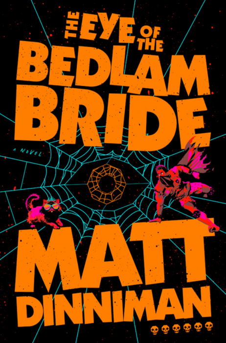 The Eye of the Bedlam Bride