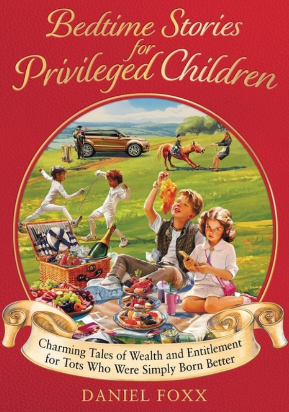 Bedtime Stories for Privileged Children
