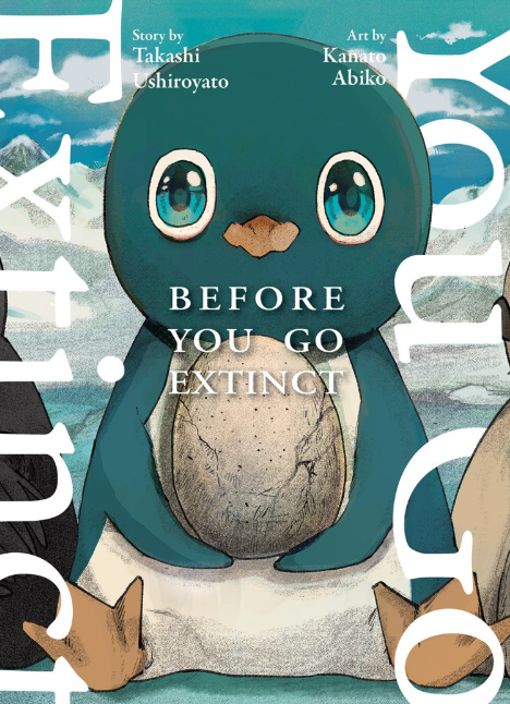Before You Go Extinct