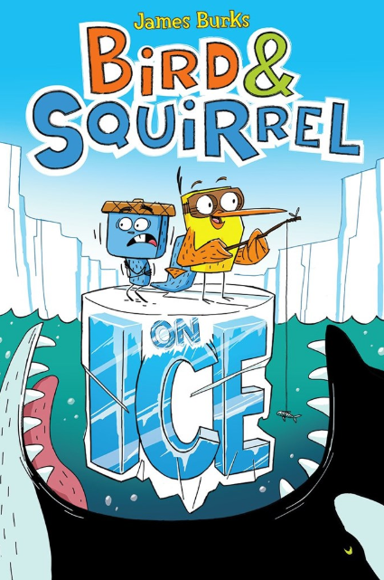 Bird & Squirrel: vol. 2, On Ice