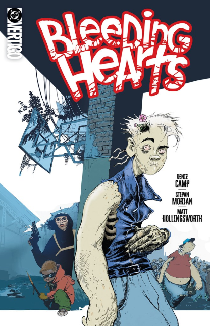 Bleeding Hearts: vol. 1, Out-Break