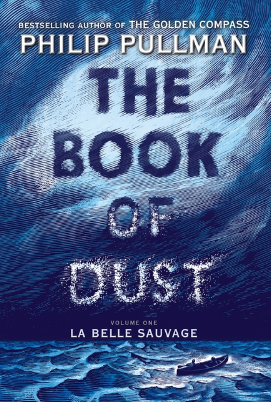 The Book of Dust: vol. 1, La Belle Sauvage