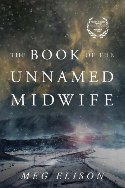 The Book of the Unnamed Midwife