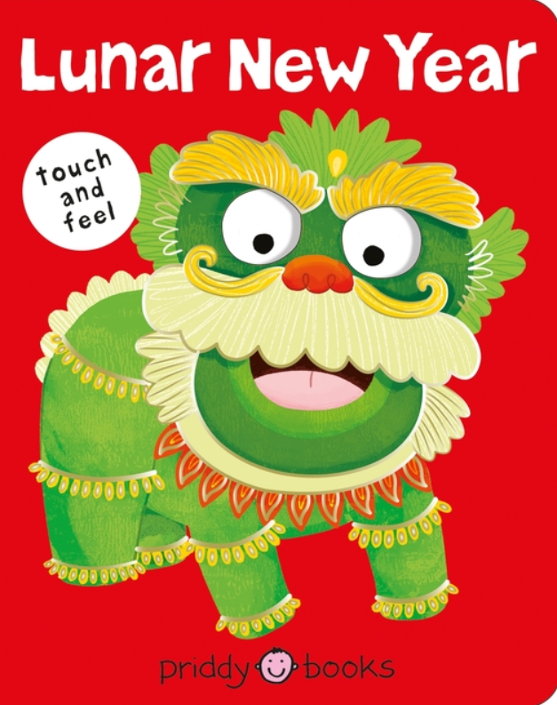 Bright Baby Touch & Feel: Lunar New Year