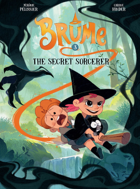 Brume: vol. 3, The Secret Sorcerer