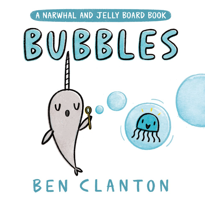 Narwhal and Jelly: Bubbles