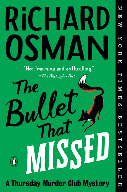 The Bullet That Missed