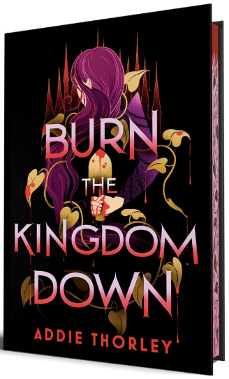 Burn the Kingdom Down