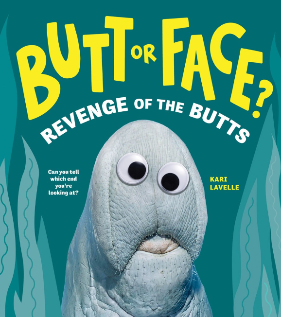 Butt or Face?: vol. 2, Revenge of the Butts