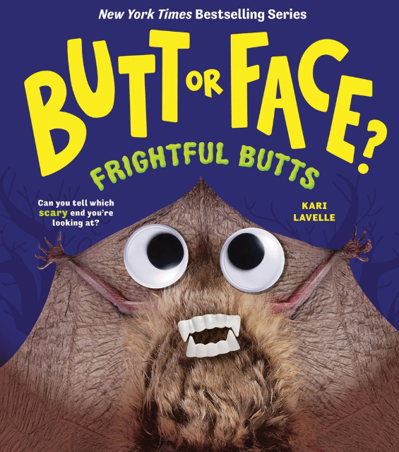 Butt or Face?: vol. 6, Frightful Butts